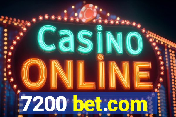 7200 bet.com